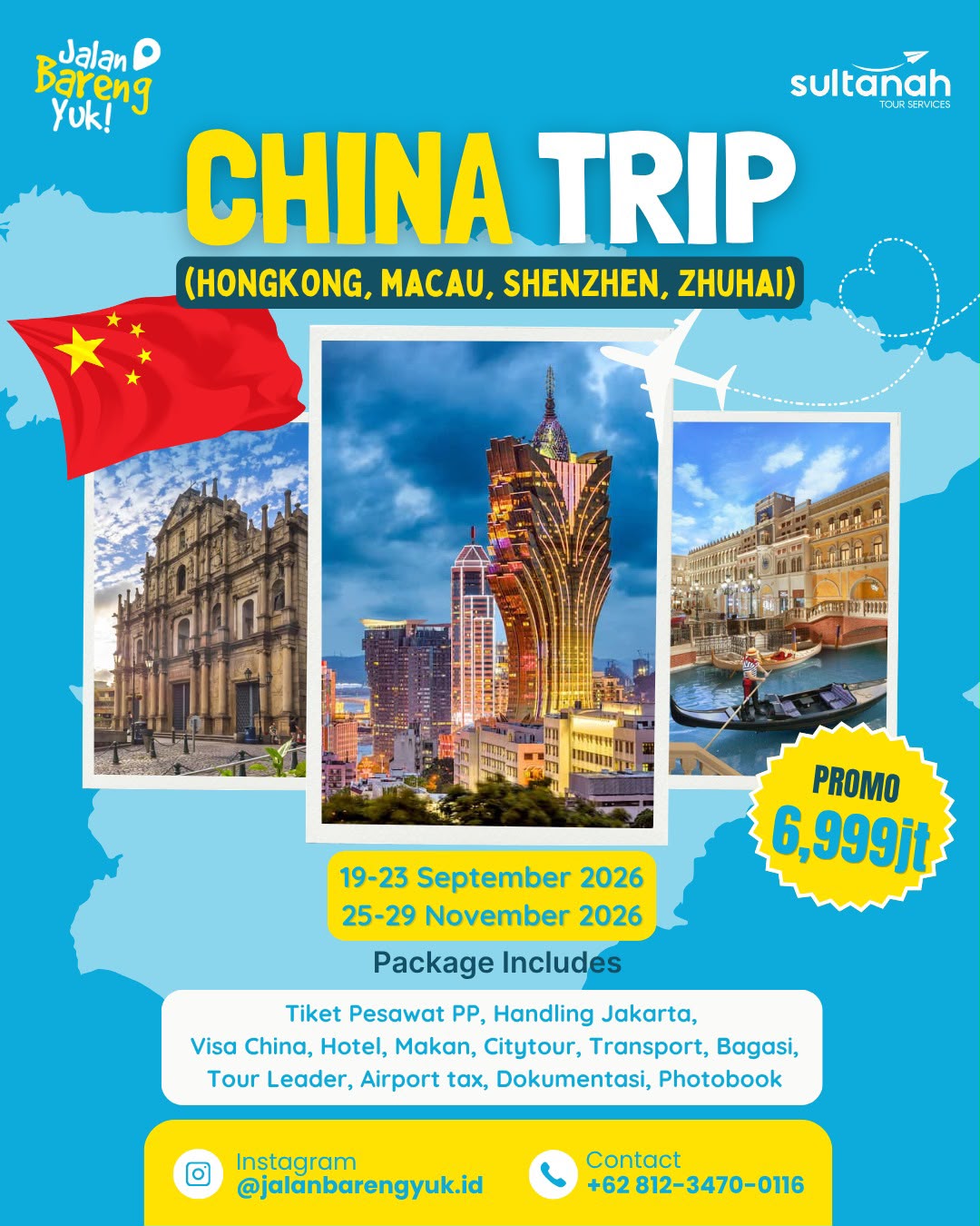 Promo China Trip — Hongkong, Macau, Shenzhen, Zhuhai (November) · Sultanah