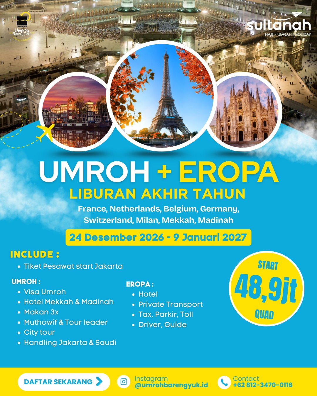 Promo Umroh + Eropa — Liburan Akhir Tahun · Sultanah