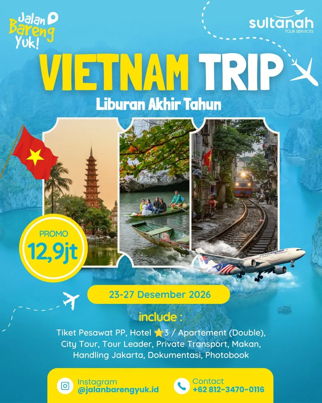 Promo Vietnam Trip — Liburan Akhir Tahun · Sultanah